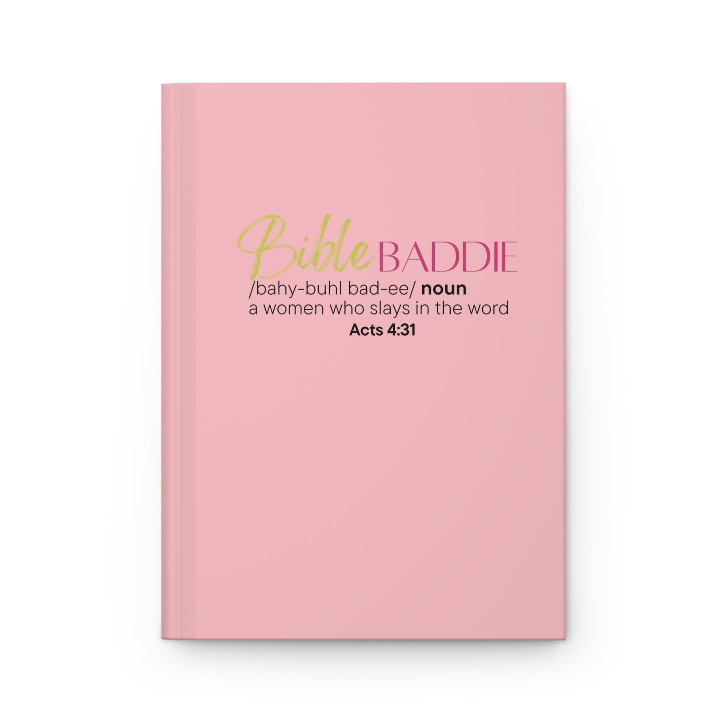 Bible Baddie Hardcover Journal Matte
