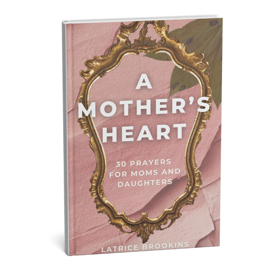 A Mother’s Heart: 30 Prayers for and From Mothers (Pre-Order)