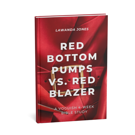 PRE-ORDER Red Bottom Pumps vs. Red Blazer | A 4-Week Voguish  Bible Study
