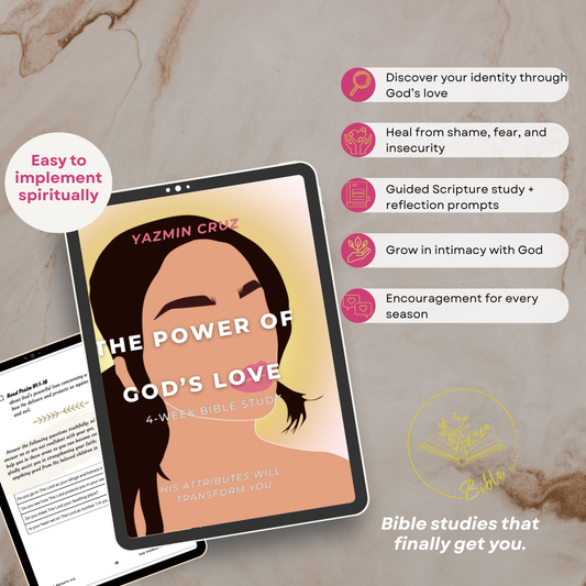 The Power of God’s Love Bible study for women about God’s love, healing, identity, and faith